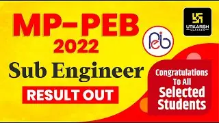 MP Sub Engineer 2022 Result Out | MPPEB Cut Off 2022 | Complete Details By Kamalakar Sir