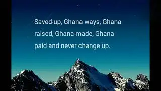 Nana Kwabi Ghana love lyrics video