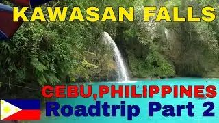 🇵🇭 Kawasan Falls, Badian, Cebu. Philippines Road Trip Part 2