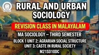 SGOU MA Sociology 3rd Sem | Rural & Urban Sociology |Unit2-3: Agrarian Structure & Caste | Malayalam