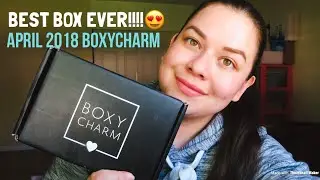 April BOXYCHARM | the BEST BOX EVER!!!!!