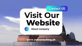 Asif Consulting: Your Trusted Visa Consultant - Learn About Our Services Today!