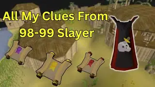 Clue Scroll Loot from 98-99 Slayer - Main Account Progress