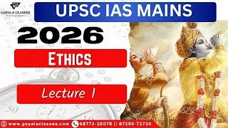 Ethics for UPSC IAS Mains 2026 🧠 | GS Paper 4 Lecture 1 | Start Ethics Right