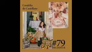 #79 Cordelia de Castellane, le chic à la française
