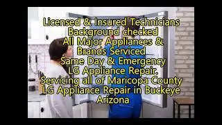 LG Appliance Repair in Buckeye Arizona 623-257-2260