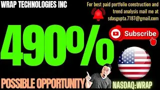 WRAP TECHNOLOGIES INC | POSSIBLE OPPORTUNITY | WRAP STOCK | WRAP TECHNOLOGIES STOCK