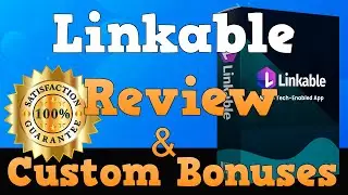 Linkable Review - What You Need to Know Before Buying [Linkable Review]