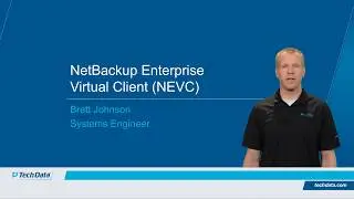 Technical Presales 101 - Veritas NetBackup NEVC