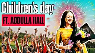Children's day vlog itna late kyu ayaa?🤔 Last Vlog