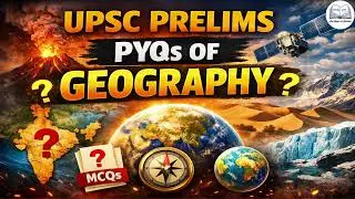 UNIT-A Physical Geography UPSC PRELIMS PYQs PRACTICE Part-4