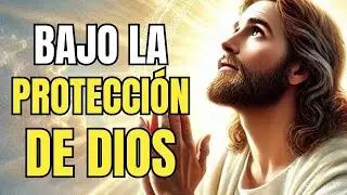 Pon tu Día en las Manos de DIOS | Oración de  Protección