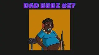 Meet Dad Bodz NFTs #26-30.  Available JUNE 19th @Open Sea