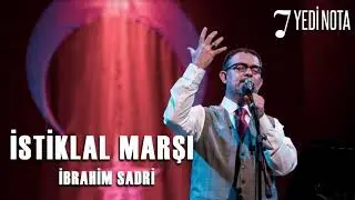 İbrahim Sadri - İstiklal Marşı