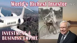 Warren Buffett Investment & Business Empire (Richest Investor) | How big is Berkshire Hathaway?