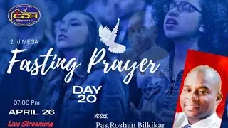 Day 20Fasting Prayer from CDHM IPM Colony Dandeli date 26/4/25