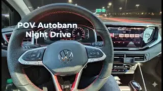 POLO GTI EDITION 25 | POV Autobahn Night Drive - Wie gut performt der Polo auf der Bahn?