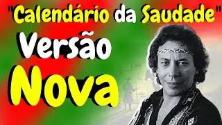 Calend&aacute;rio da Saudade - Nova Vers&atilde;o - Tributo Emocionante a Sidney Lima, e &agrave; M&uacute;sica Ga&uacute;cha