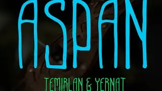 Temirlan & Yernat - Aspan M|V 2023