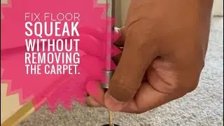 How to under carpet floor squeaks in 5 minutes? #fixnotbuy #squeakysound #floorrepair