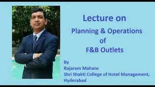 Planning and Operations of F&B Outlets