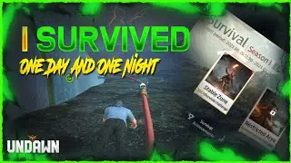 I Survived 1 DAY and 1 NIGHT in the Survival Event | Undawn | Guide Video With Avn Captain