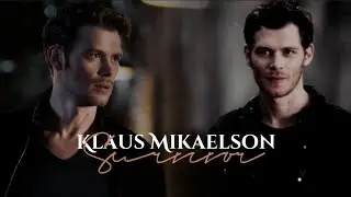 Klaus Mikaelson || Survivor