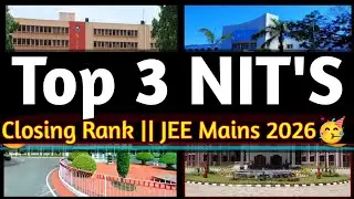 Top NIT'S Expected Cutoff🔥|| JEE Mains 2026 Top NIT'S Expected Closing Rank🥳|| Part 01#jeemains #nit