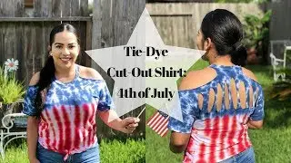 Tie-Dye Cut-Out Shirt: Fourth of July Edition | CruzieTV