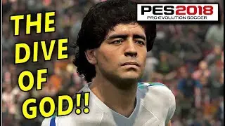 PES 2018 - Failed Dives & 1 Succesful One: THE DIVE OF GOD - Maradona Successful Dive for Penalty