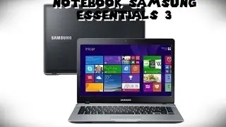 Unboxing Notebook Samsung Essentials 3 - NP370E4K-KD4BR
