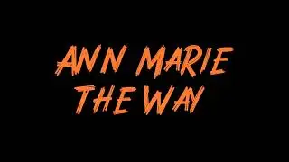 Ann Marie - The Way Instrumental
