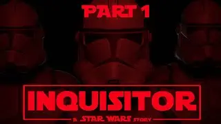 STAR WARS: INQUISITOR PART 1 // A Star Wars Animated Fan Film made in Blender 3D