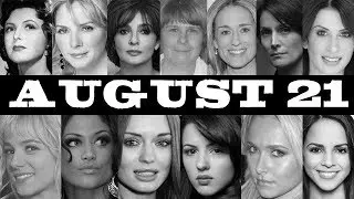 August 21 ♌ Famous  BirthDays