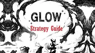 Glow Board Game Strategy Guide
