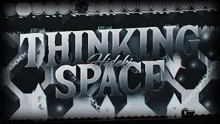THINKING SPACE 100% (LEGENDARY DEMON) By HidekiX
