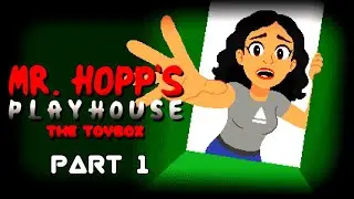 😱 She Found the Haunted Toy Box... and Regretted It! | Mr Hopp&rsquo;s Playhouse: The ToyBox | Part 1