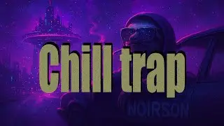 Lost in the Night Drive 🌙 | Ethereal Trap Mix for Chill Minds
