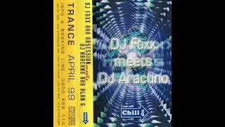 DJ Foxx meets DJ Arachno  &ndash; Live @ Chill Up April 1999