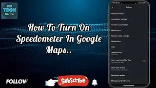How To Turn On Speedometer In  Google Maps..