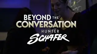 Beyond the Conversation Hunter Schafer