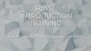 REVIT 2019 - Subregion in Topographic Element