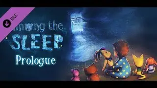 Among the sleep Prologue -NO COMMENTARY-