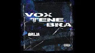 VOX TENEBRA - BRUJA - KLUBHELL - KH03