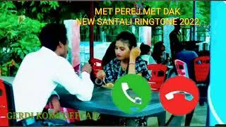 Met Perej Met Dak santali #ringtone video 2022