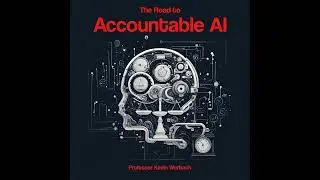 The Road to Accountable AI - Series Trailer