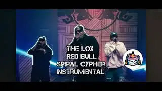 The LOX | Red Bull Spiral Cypher Instrumental