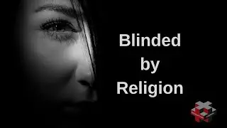 Blinded by Religion | Pastor Josh Gray