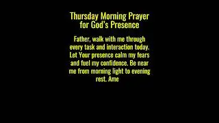 Thursday Morning Prayer for God&rsquo;s Presence - July 17, 2025
