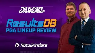 PGA DRAFTKINGS PICKS AND RESULTSDB REVIEW - THE PLAYERS CHAMPIONSHIP: ROTOGRINDERS